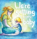 We're getting a new baby | Yasmin Bastouil | 