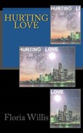 Hurting Love | Floria Willis | 