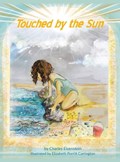 Touched by the Sun | Charles Eisenstein | 
