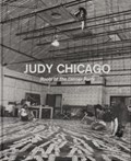 Judy Chicago Roots of the Dinner Party | Judy Chicago | 