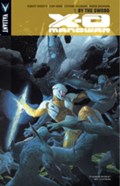 X-O Manowar Volume 1 | Robert Venditti | 