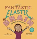 Your Fantastic Elastic Brain | JoAnn Deak | 