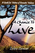 A Chance to Live | Zohra Sarwari | 