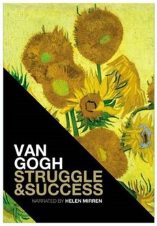 Van Gogh Struggle & Success