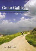 Go to Galilee | Jacob Firsel | 