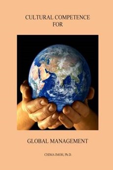 Cultural Competence for Global Management