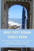 What Every Woman Should Know | Jori Aguilar Sams | 