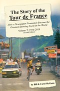 The Story of the Tour de France, Volume 2 | Bill McGann ; Carol McGann | 