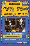 Ask Me Smarter! Language Arts, Social Studies, Science, and Math - Grade 3 | Donna M Roszak | 