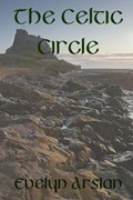 The Celtic Circle | Evelyn Arslan | 