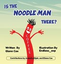 Is the Noodle Man There? | Glenn Cox | 