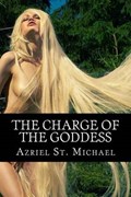 The Charge Of The Goddess | Azriel St Michael | 