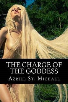 The Charge Of The Goddess