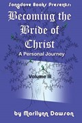 Becoming the Bride of Christ | Marilynn Dawson | 