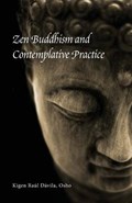 Zen Buddhism and Contemplative Practice | Kigen Raul Davila | 