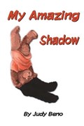 My Amazing Shadow | Judy Beno | 