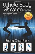 Whole Body Vibration | Becky Chambers | 
