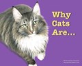 Why Cats Are | Tana Thompson | 