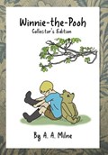 Winnie-the-Pooh: Collector's Edition | A. a. Milne | 