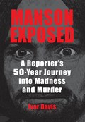 Manson Exposed | Ivor Davis | 