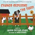 Chance Explores the Farm | Nissa Burch | 