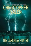 The Darkness Hunter | Christopher Valen | 