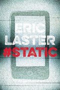 Static | Eric Laster | 