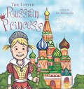 The Little Russian Princess | Liz Mazzarella | 