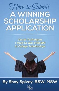 How to Submit a Winning Scholarship Application