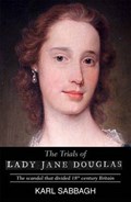 Trials of Lady Jane Douglas | Karl Sabbagh | 