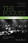 The Pogues - 'The best night out in town' | Calum Bruce | 