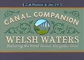 Welsh Waters Canal Companion | Canal Companions | 