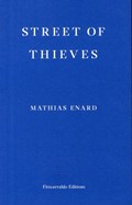 Street of Thieves | Mathias Enard | 