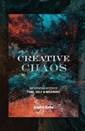 Creative Chaos | Andre Rabe | 