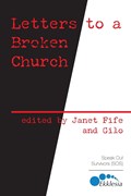 Letters to a Broken Church | Janet Fife ; Gilo | 