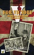 V for Victory: The wireless campaign that defeated the Nazis | David Boyle | 