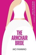 The Armchair Bride | Mo Fanning | 