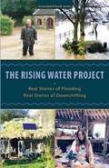 The Rising Water Project | Ian Mowll | 