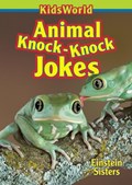 Animal Knock-Knock Jokes | Nicholle Einstein | 
