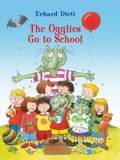The Ogglies Go to School | Erhard Dietl | 