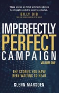 Imperfectly Perfect Campaign | Glenn Marsden | 
