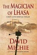 The The Magician of Lhasa | David Michie | 