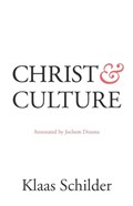 Christ and Culture | Klaas Schilder | 