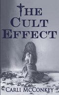 The Cult Effect | Carli McConkey | 
