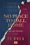No Place To Call Home | Jj Bola | 
