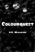 Colourquest | A.K. McAllister | 