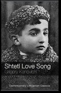 Shtetl Love Song | Grigory Kanovich | 
