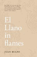 El Llano in flames | Juan Rulfo | 