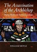 The Assassination of the Archbishop | William Moyle | 