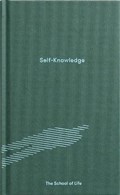 Self-Knowledge | The School of Life | 